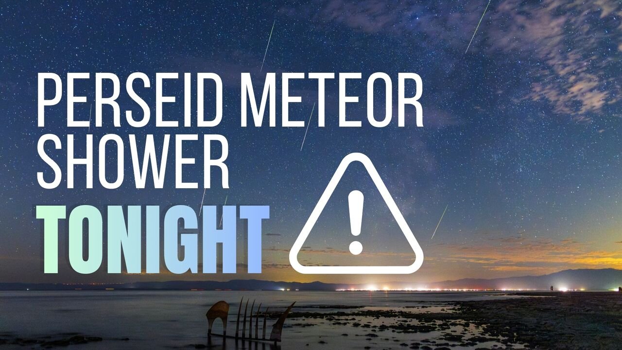 Perseid meteor shower peaks under perfect skies tonight