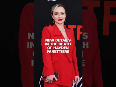 New details in the death of Hayden Panettiere