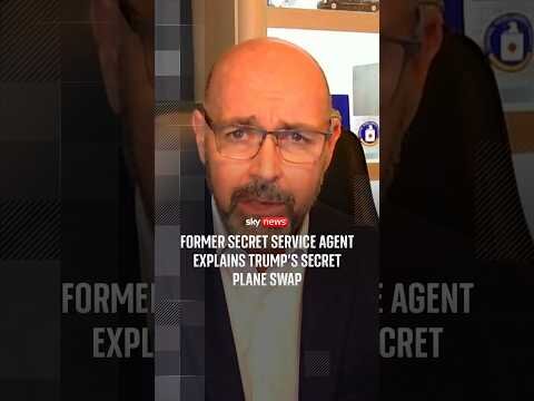 Former Secret Service agent explains Trump's secret plane swap