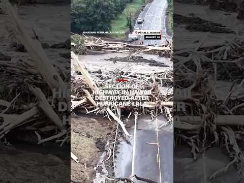 Section of highway in Hawaii destroyed after Hurricane Lala