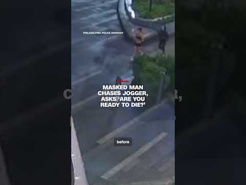 Masked man chases jogger, asks ‘Are you ready to die?