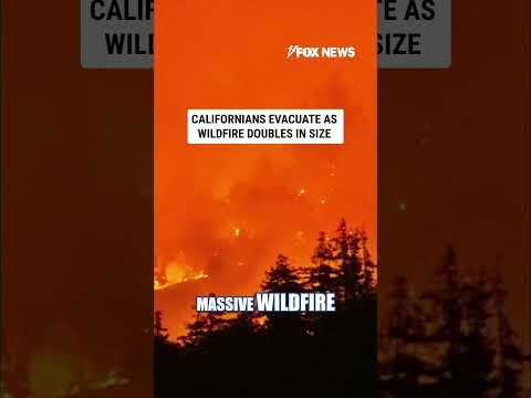 Evacuations underway as California wildfire DOUBLES in size #shorts #us #california #fire