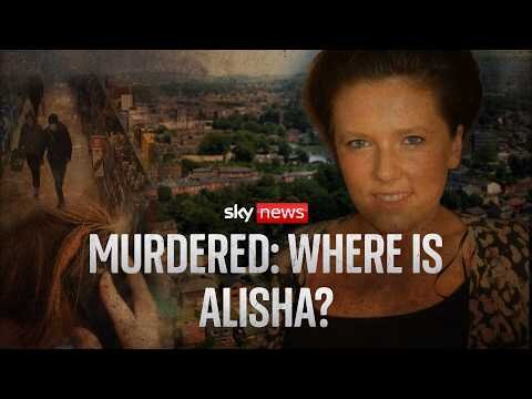 The search for Alisha: The untold story of a missing murder victim