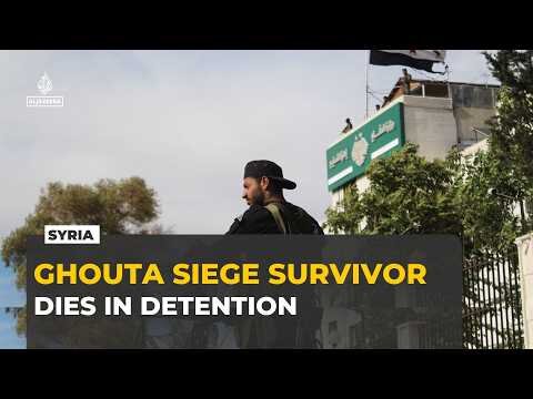 Death in detention case in Syria sparks anger and protests