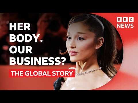 Ariana Grande: why we can’t stop talking about women's bodies