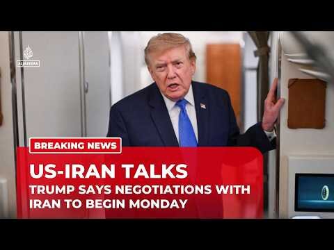 Trump says US-Iran talks to begin Monday after planned strikes called off