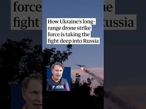How Ukraine's long-range drone strike force is taking the fight deep into Russia