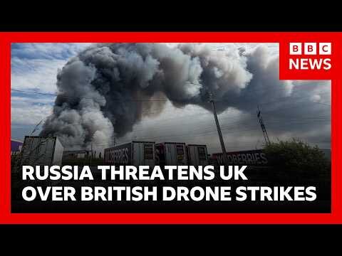 Russia threatens UK will “pay price” after drones strike targets deep inside country
