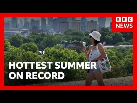 Summer 2026 was UK's hottest on record, says Met Office