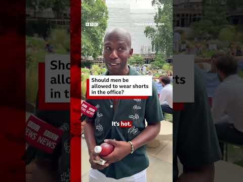 Is it acceptable for men to wear shorts to work in hot weather? #BBCNews