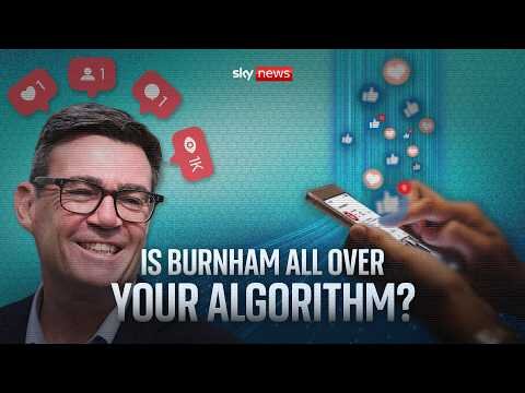 Why is Andy Burnham all over your social media?