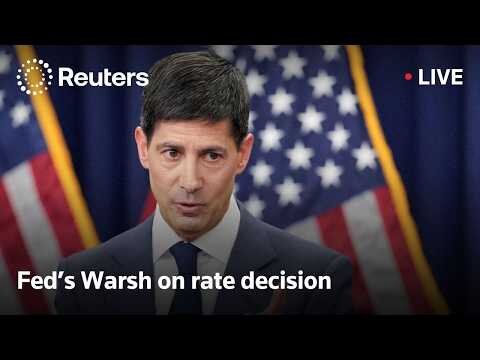 Fed’s Warsh speaks after leaving rates unchanged