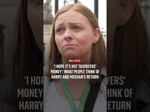 I hope it's not taxpayers' money': What people think of Harry and Meghan's return