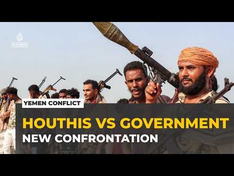 Yemen renewed conflict : Houthis and government forces in new confrontation