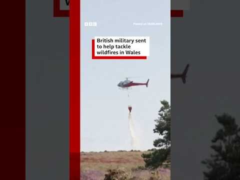 British military sent to help tackle wildfires in Wales. #Wildfires #BBCNews