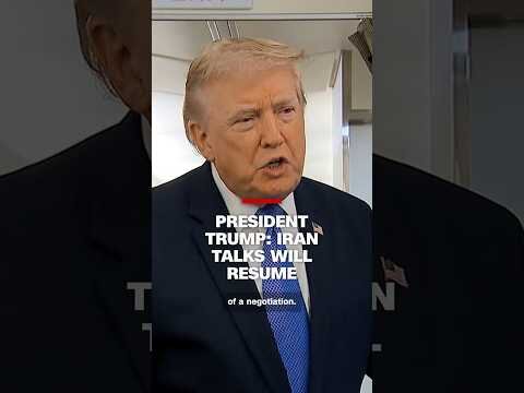President Trump: Iran talks will resume