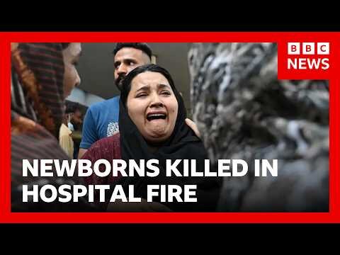 Pakistan hospital fire kills newborn babies in Islamabad