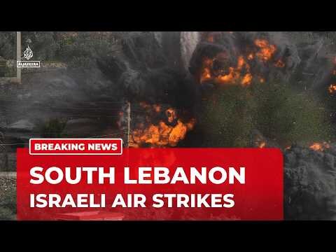Israel launches fresh air strikes on southern Lebanon amid ceasefire tensions