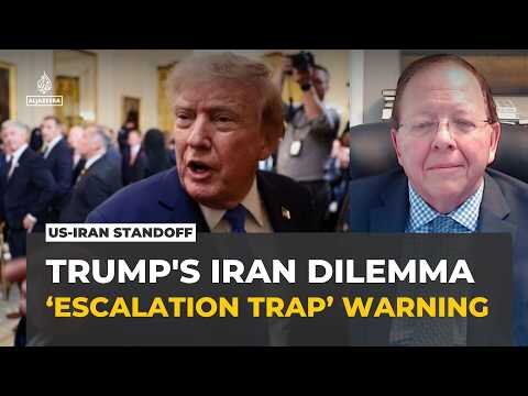 Trump is caught in an "escalation trap" in Iran war: Analysis