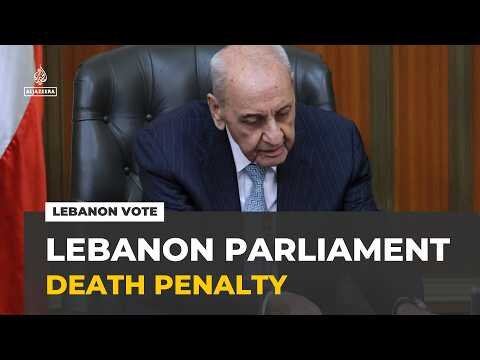 Lebanon abolishes death penalty in landmark parliamentary vote