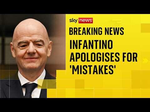 FIFA president apologises for 'mistakes' in plan to sell World Cup