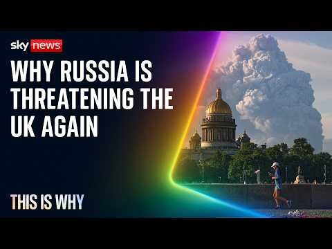 Russia has threatened the UK again. This is Why