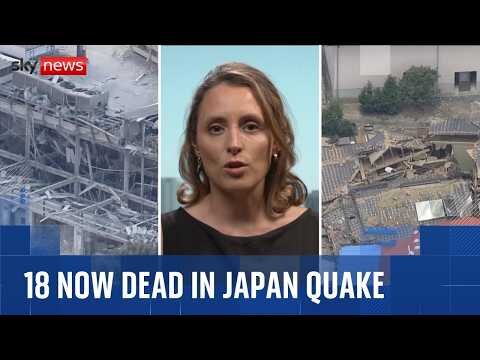 Japan earthquake: 'Race against time' to find survivors as deaths reach 18