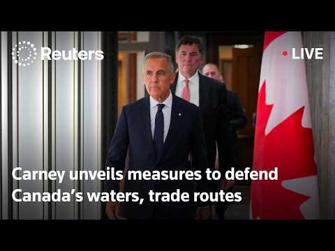 Mark Carney announces measures to defend Canada’s waters and trade routes