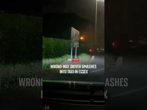 Wrong-way driver smashes into taxi in Essex