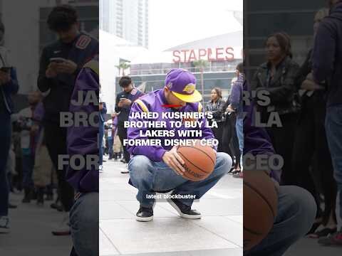 Jared Kushner's brother to buy LA Lakers with former Disney CEO