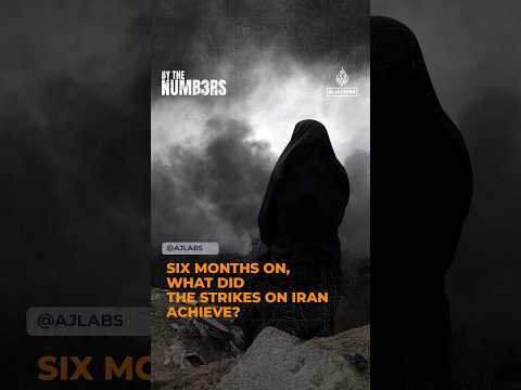 Six months on, what did the strikes on Iran achieve?
