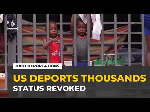 Haiti deportations: US deports thousands after revoking special status