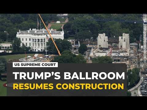 Supreme Court allows Trump White House ballroom construction to continue