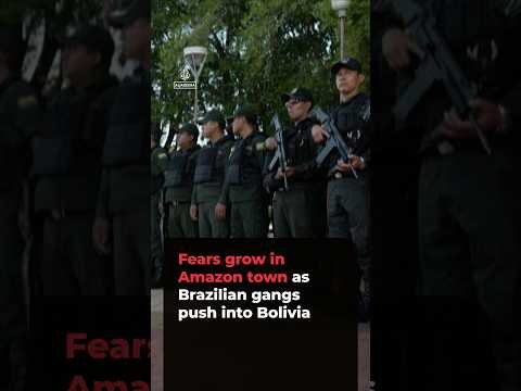 Fears grow in Amazon village as Brazilian drug gangs push into Bolivia