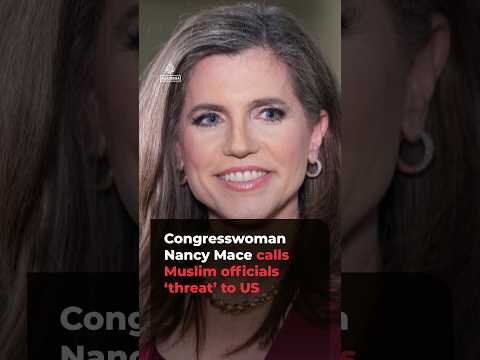 US Congresswoman Nancy Mace calls Muslim officials ‘threat’ to US