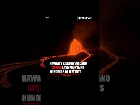 Hawaii's Kilauea volcano SPEWS LAVA fountains HUNDREDS of feet #shorts #us #news #earth #foxnews