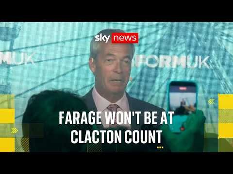 Farage says he won't attend Clacton count - and claims there are plans to disrupt declaration