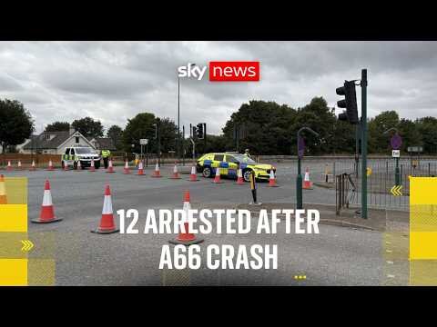 12 people arrested after deadly A66 collision