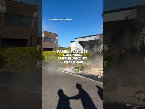 Family watches Colombia earthquake hit their home