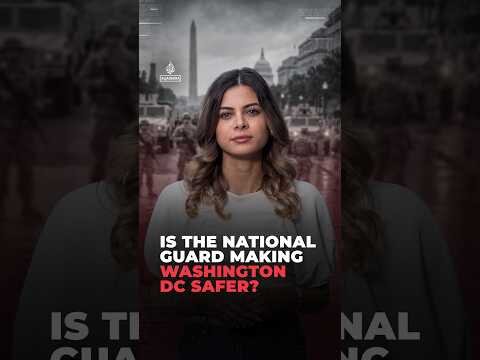 Is the National Guard making Washington DC safer? #ajshorts