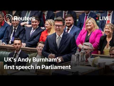 UK Prime Minister Burnham’s first speech in Parliament