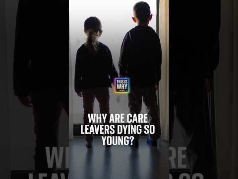 Why are care leavers dying so young?