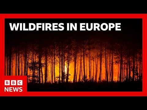 Fires rage in France and Spain as heatwave returns