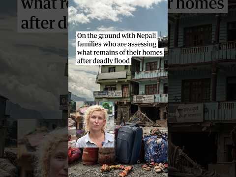 This place was destroyed': on the ground after the Nepal-Tibet flood disaster