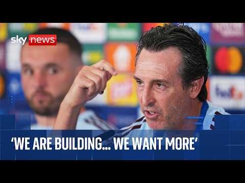 Aston Villa look ahead to PSG in UEFA Super Cup final