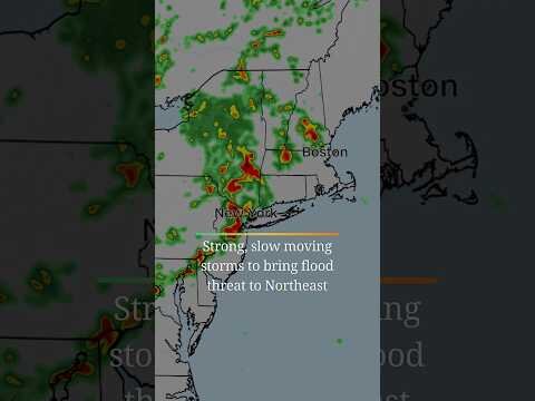 Strong, slow moving storms to bring flood threat to Northeast