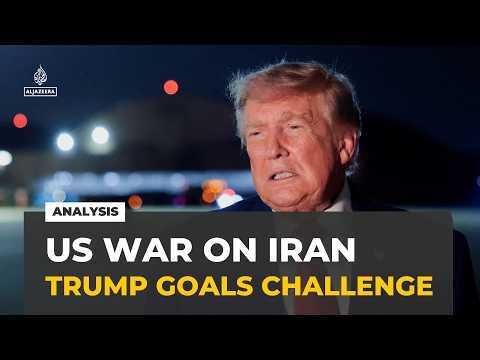 Trump’s war strategy facing unexpected challenges in Iran : Analysis