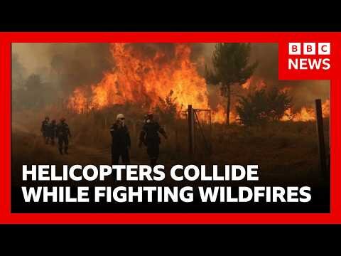 Two die after helicopters collide mid-air in Greece while battling wildfires