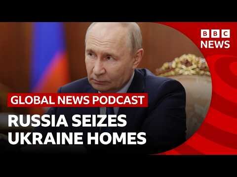 How Russia seizes homes in occupied Ukraine