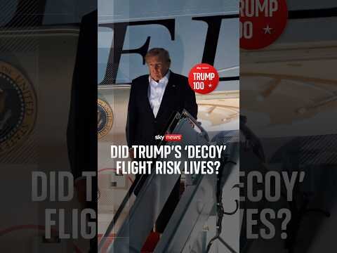 Did Trump's 'decoy' flight risk lives?